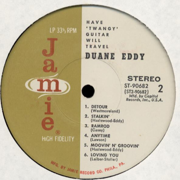 Duane Eddy & His "Twangy" Guitar And The Rebels* : Have Twangy Guitar Will Travel (LP, Album, Club)