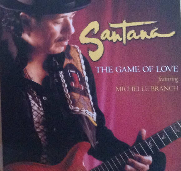 Santana Featuring Michelle Branch : The Game Of Love (CD, Single, Promo)