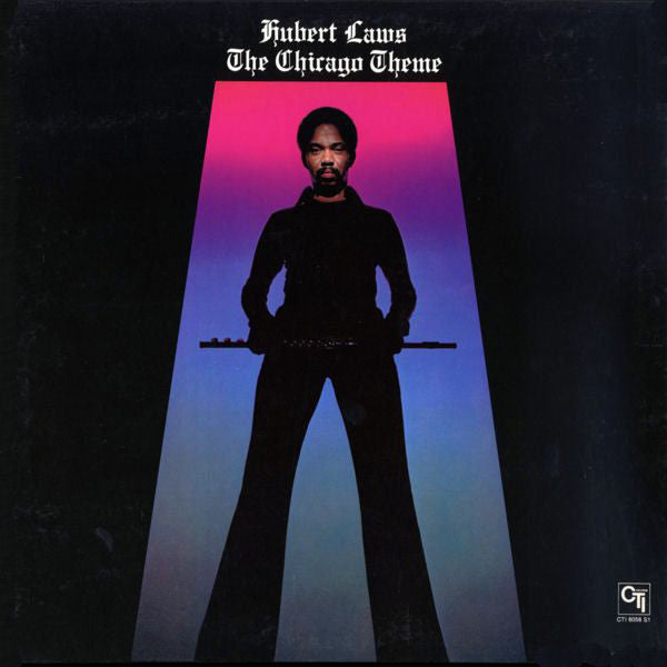 Hubert Laws : The Chicago Theme (LP, Album, Promo)