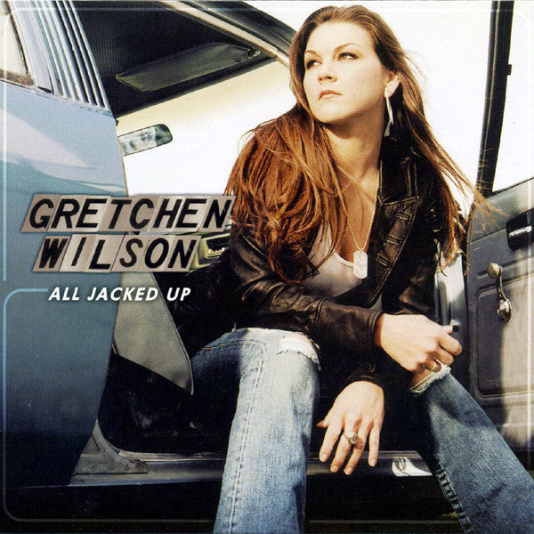 Gretchen Wilson : All Jacked Up (HDCD, Album)