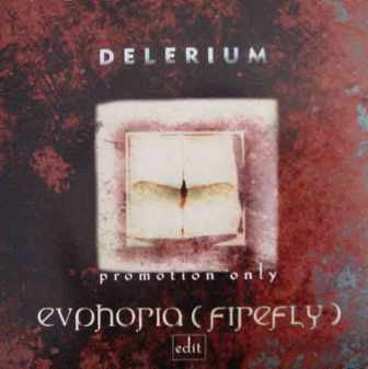 Delerium : Euphoria (Firefly) (Edit) (CD, Single, Promo)