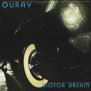 Ouray : Motor Dream (LP)