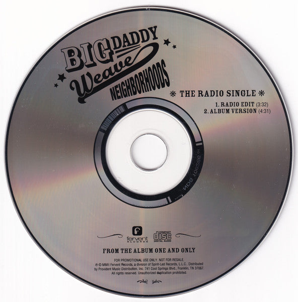 Big Daddy Weave : Neighborhoods (The Radio Single) (CD, Single, Promo)