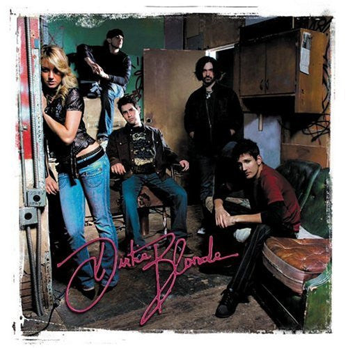 Dirtie Blonde : Dirtie Blonde (CD, Album)