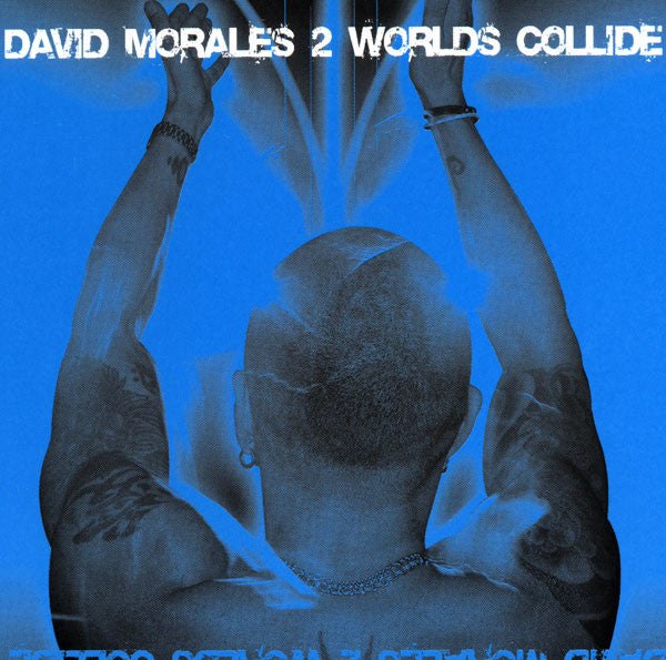 David Morales : 2 Worlds Collide (CD, Album)