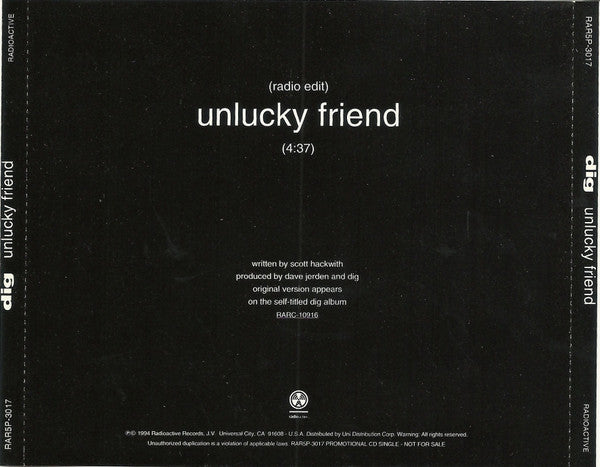 Dig : Unlucky Friend (CD, Single, Promo)