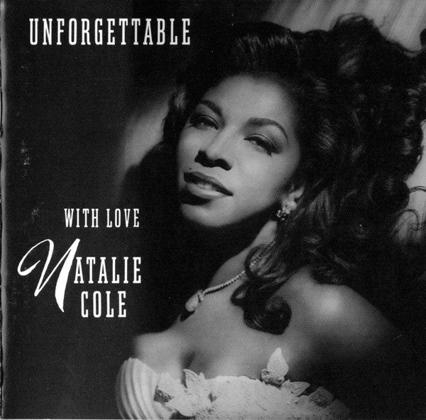 Natalie Cole : Unforgettable With Love (CD, Album, Club)