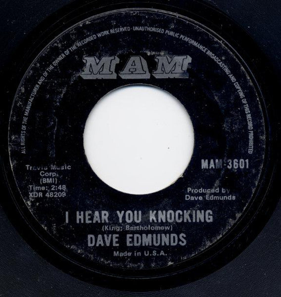 Dave Edmunds : I Hear You Knocking / Black Bill (7", Single, Styrene, Ter)
