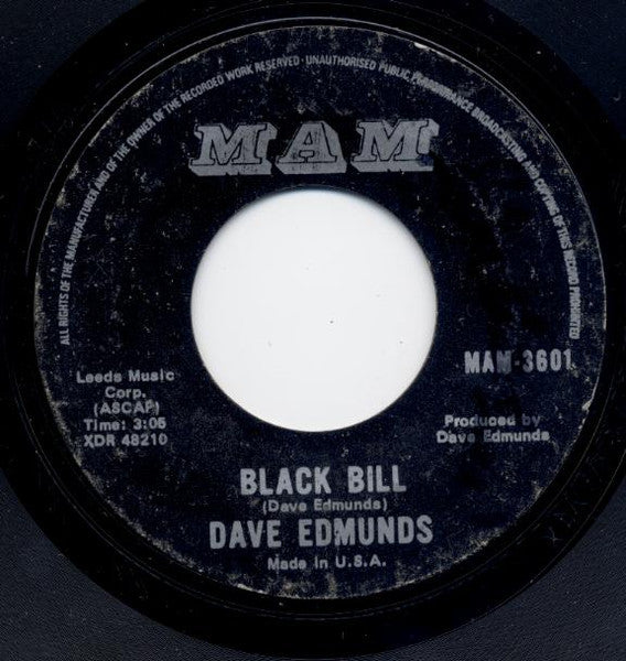 Dave Edmunds : I Hear You Knocking / Black Bill (7", Single, Styrene, Ter)