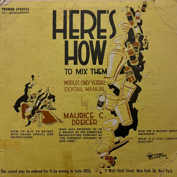 Maurice C. Dreicer : Here's How To Mix Them (10", Mono)