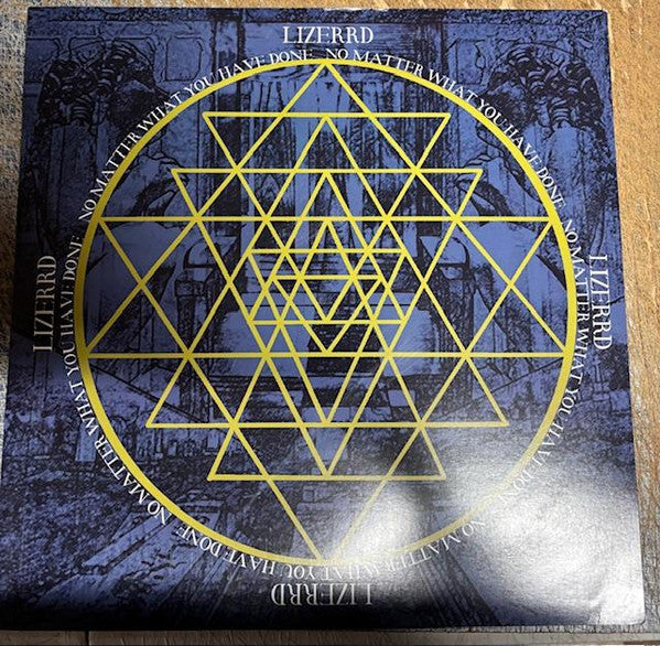 Lizerrd : No Matter What You Have Done (LP, MiniAlbum)