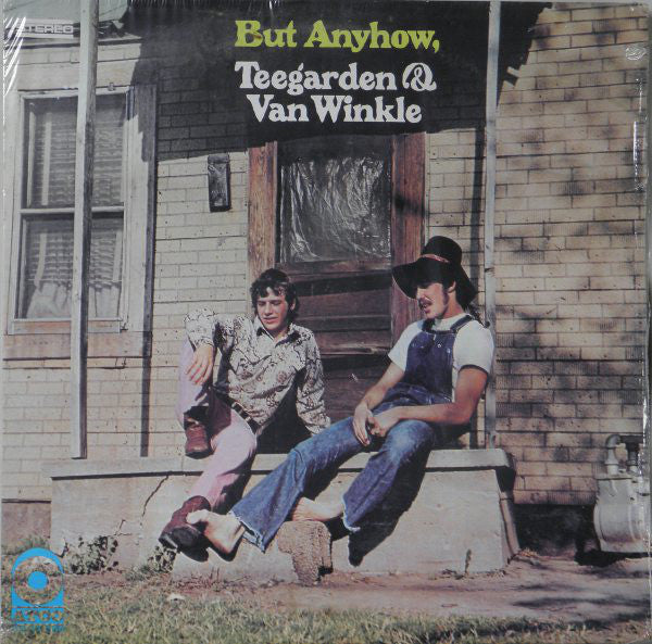Teegarden & Van Winkle : But Anyhow, Teegarden & Van Winkle (LP, Album, Ter)