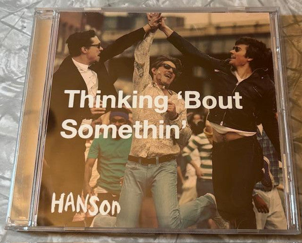 Hanson : Thinking 'Bout Somethin' (CD, Single)