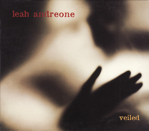 Leah Andreone : Veiled (HDCD, Advance, Album, Promo, Dig)