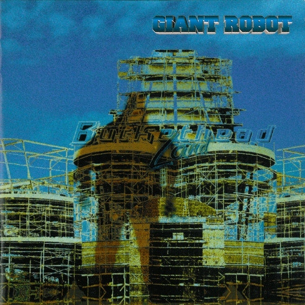 Buckethead : Giant Robot - ジャイアント・ロボット～日本上陸G作戦 (CD, Album)