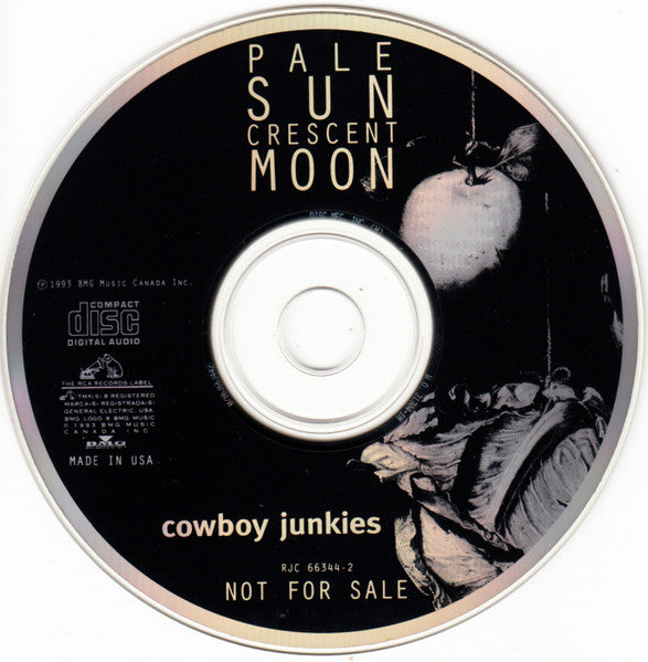 Cowboy Junkies : Pale Sun, Crescent Moon (CD, Album, Promo)