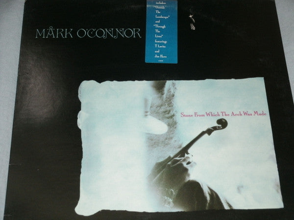 Mark O'Connor : Stone From Which The Arch Was Made (LP, Album)