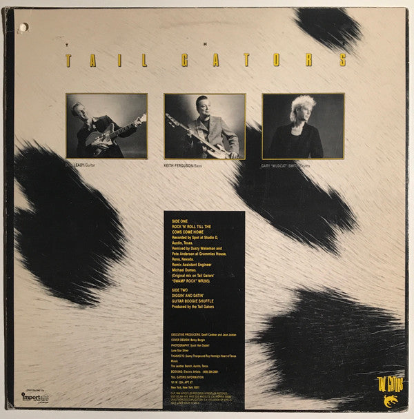 The Tail Gators : Rock 'N' Roll Till The Cows Come Home (12", EP)