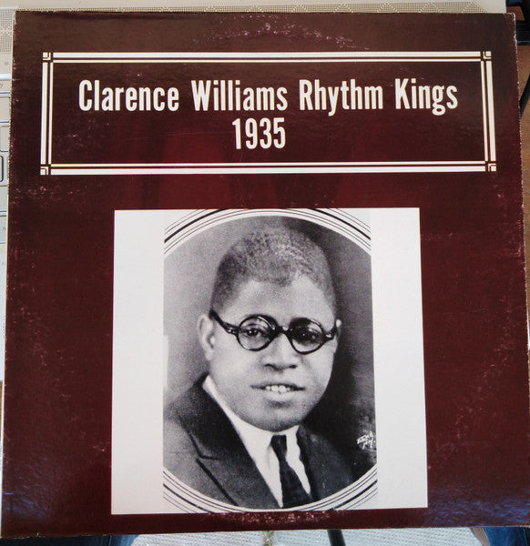 Clarence Williams Rhythm Kings : 1935 (LP, Comp)