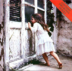 Violent Femmes : Violent Femmes (CD, Album, RE)
