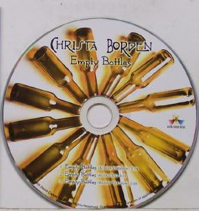 Christa Borden : Empty Bottles (CD, Single, Promo)