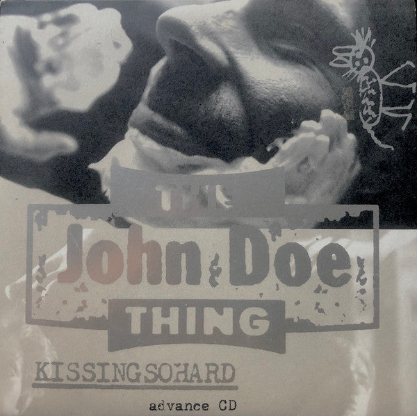 The John Doe Thing : Kissingsohard (CD, Promo, Car)