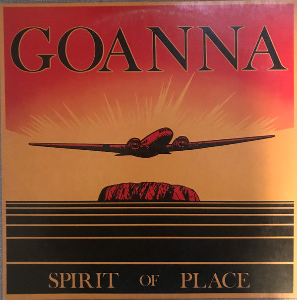 Goanna : Spirit Of Place (LP, Album, SP )