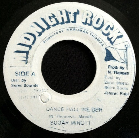 Sugar Minott : Dance Hall We Deh (7")