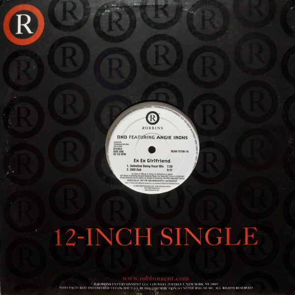 D'n'D Featuring Angie Irons : Ex Ex Girlfriend (12", Promo)