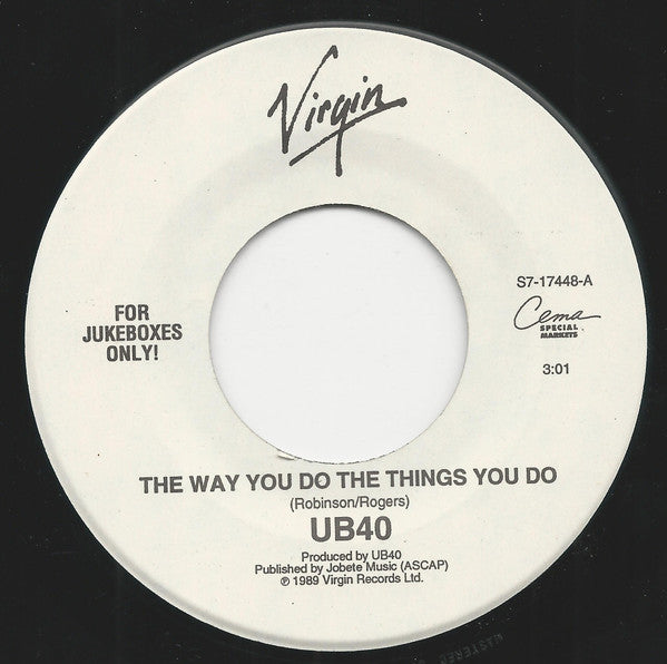 UB40 : The Way You Do The Things You Do (7", Single, Jukebox)