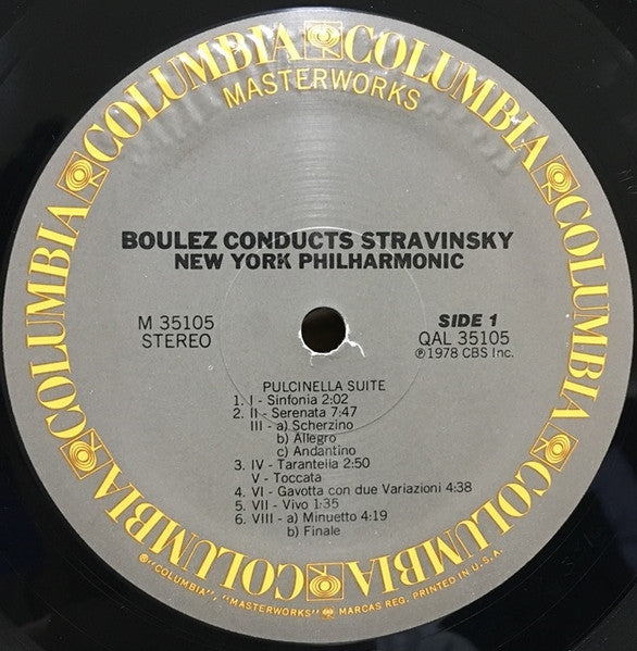 Pierre Boulez Conducts Igor Stravinsky, New York Philharmonic : Pulcinella Suite / Scherzo Fantastique / Symphonies Of Wind Instruments (LP, Album, Quad)