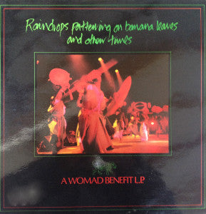 Various : Raindrops Pattering On Banana Leaves And Other Tunes - A WOMAD Benefit LP (LP, Comp)
