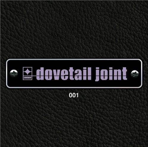 Dovetail Joint : 001 (CD, Album)