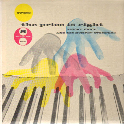 Sammy Price & His Rompin' Stompers : The Price Is Right (LP, Album, Mono)