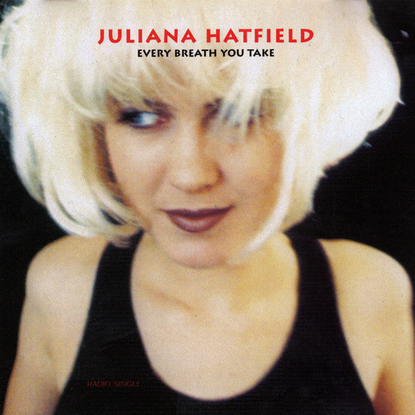 Juliana Hatfield : Every Breath You Take (CD, Single, Promo)