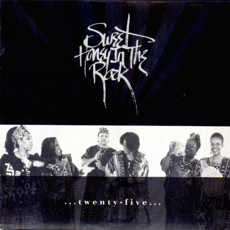 Sweet Honey In The Rock : ...Twenty-Five... (HDCD, Album, Enh)