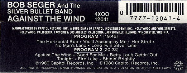 Bob Seger And The Silver Bullet Band : Against The Wind (Cass, Album, Win)