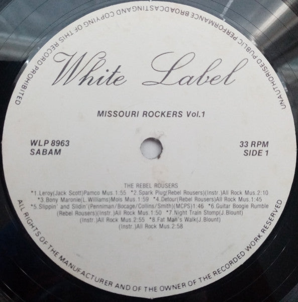 The Rebel Rousers (2) : Rock From Missouri Vol.1 (LP, Comp)