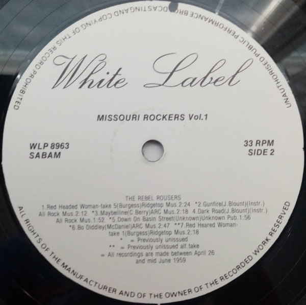 The Rebel Rousers (2) : Rock From Missouri Vol.1 (LP, Comp)