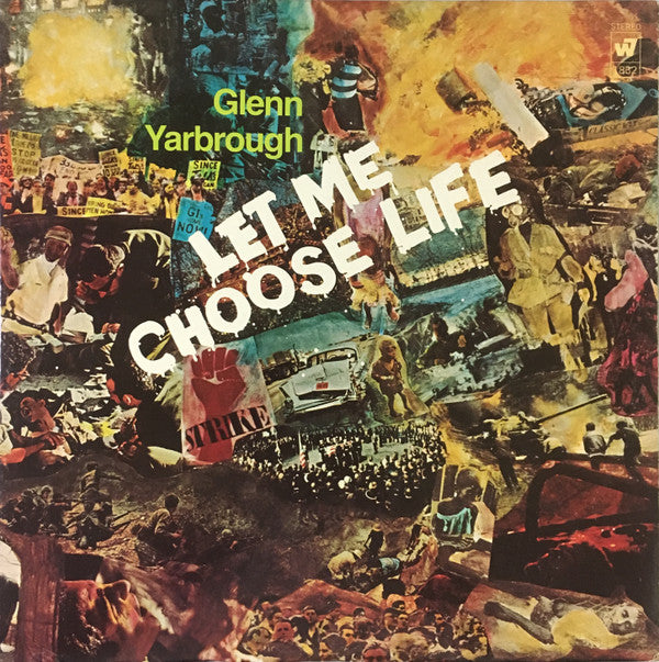 Glenn Yarbrough : Let Me Choose Life (LP, Album)