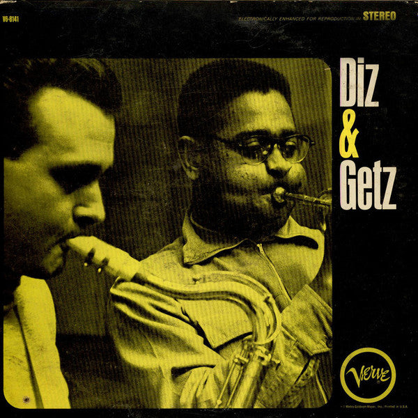 Dizzy Gillespie And Stan Getz : Diz And Getz (LP, Album, RE)