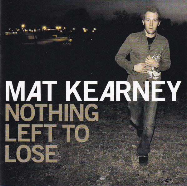 Mat Kearney : Nothing Left To Lose (CD, Album)