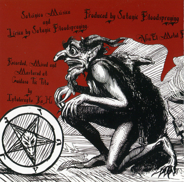 Satanic Bloodspraying : At The Mercy Of Satan (CD, Album)
