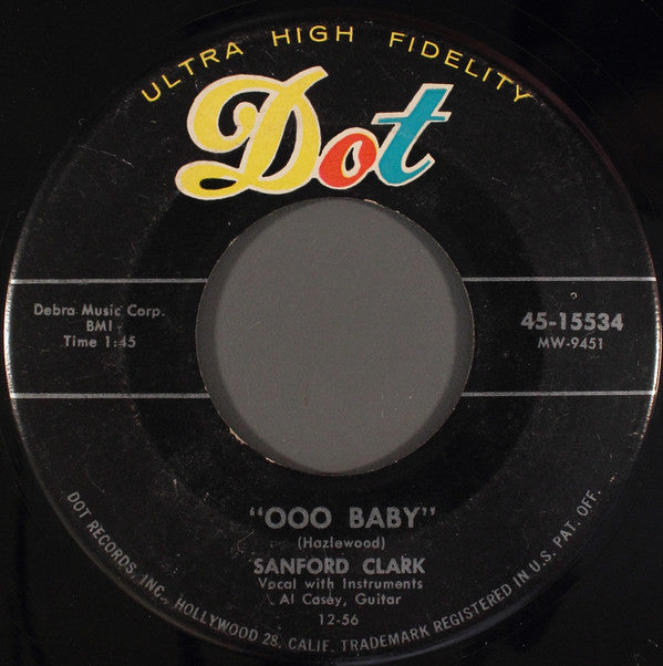 Sanford Clark : 9 Lb. Hammer / Ooo Baby (7", Single, Ind)