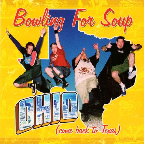 Bowling For Soup : Ohio (Come Back To Texas) (CD, Single, Promo)