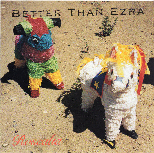 Better Than Ezra : Rosealia (CD, Single, Promo)