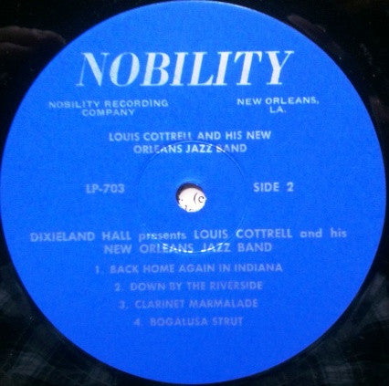 Louis Cottrell And His New Orleans Jazz Band : Dixieland Hall Presents Louis Cottrell And His New Orleans Jazz Band (LP, Album)