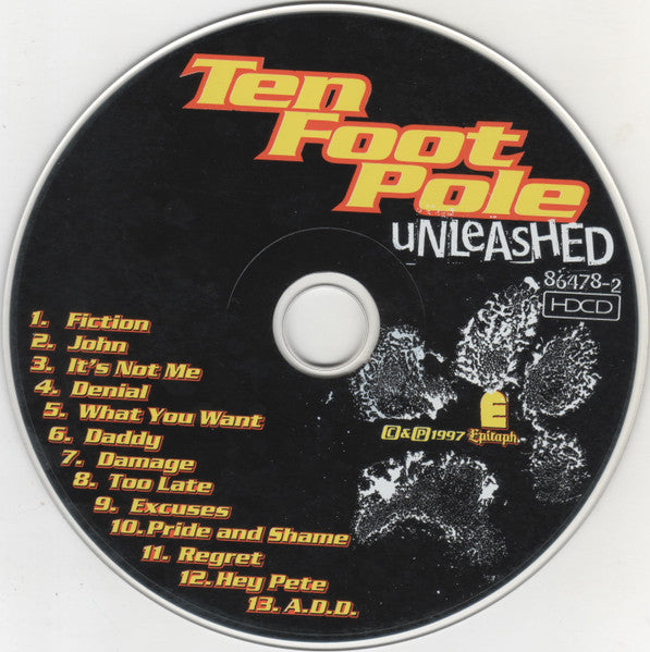 Ten Foot Pole : Unleashed (HDCD, Album)