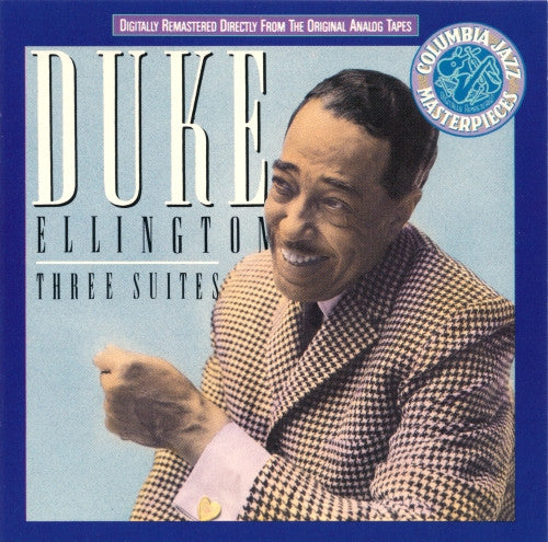Duke Ellington : Three Suites (CD, Comp, RE, RM)