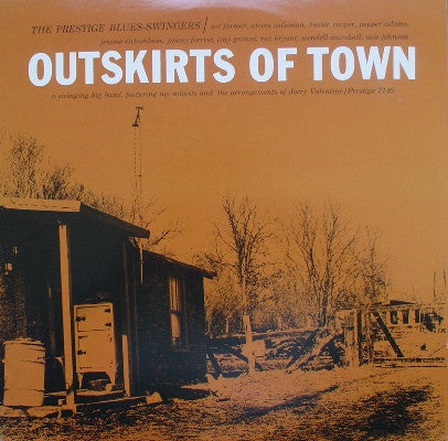 The Prestige Blues-Swingers : Outskirts Of Town (LP, Album, Mono)